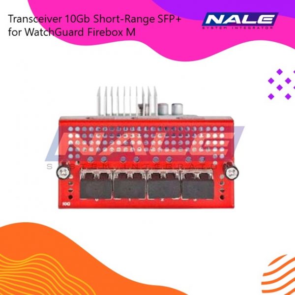 Transceiver 10Gb Short-Range SFP+ for WatchGuard Firebox M