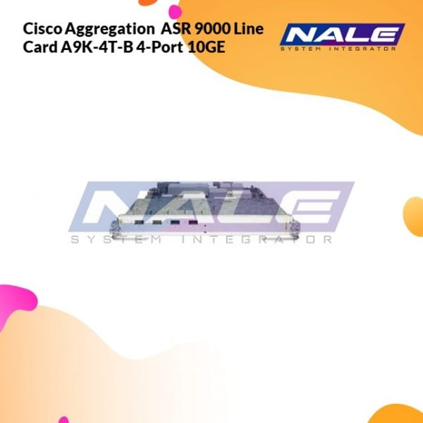 Cisco Aggregation ASR 9000 Line Card A9K-4T-B 4-Port 10GE